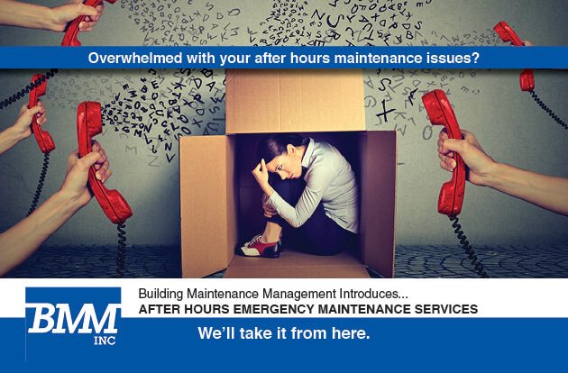 BMM After Hours Emergency Maintenance