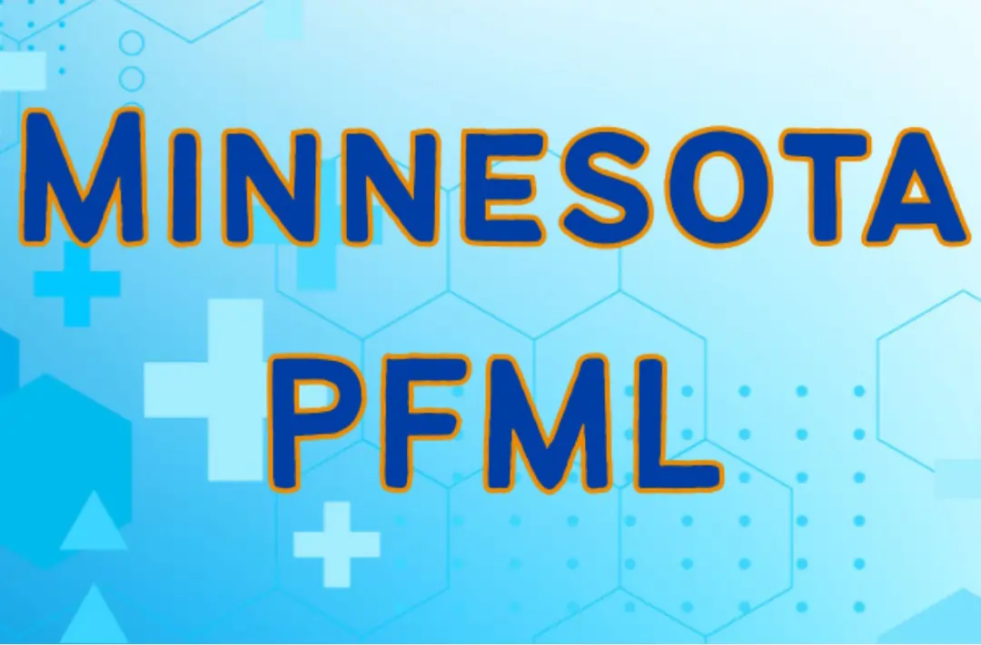 Minnesota Paid Family and Medical Leave